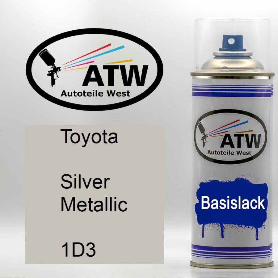 Toyota, Silver Metallic, 1D3: 400ml Sprühdose, von ATW Autoteile West.